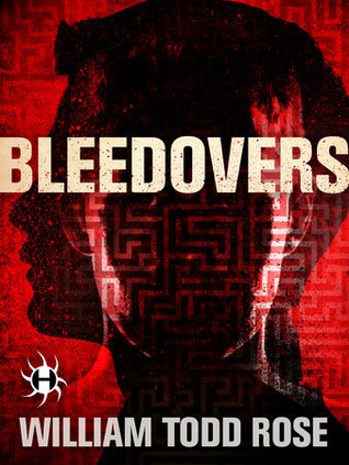 Bleedovers (Kindle Edition)