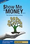 Show Me the Money...