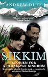 Sikkim: Requiem f...