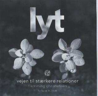 Lyt: Vejen til stærkere relationer