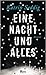 Eine Nacht und alles by Katrin Seddig