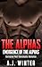 The Alphas: Emergence of the Alphas