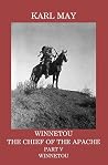 Winnetou, the Chief of the Apache, Part V, Winnetou Winnetou, the Chief of the Apache, Part V, Winnetou