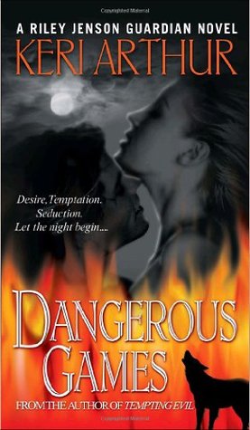 Dangerous Games (Riley Jenson Guardian, #4)