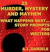 25 MURDER, MYSTER...