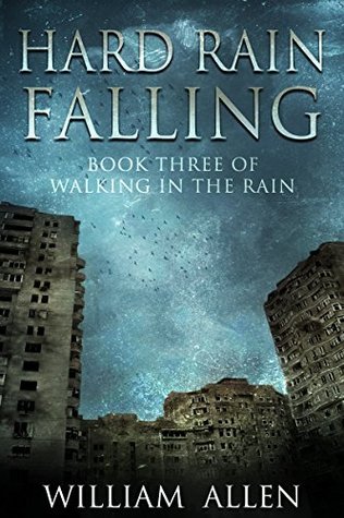 Hard Rain Falling (Walking in the Rain, #3)