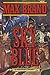 Sky Blue: A Western Story