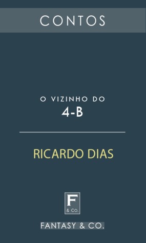 O Vizinho do 4-B
