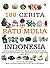 100 Cerita Batu Mulia Indonesia