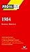 Profil - Orwell (George) : 1984 : Analyse littéraire de l'oeuvre