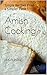 Amish Cooking: Simple Recipes From a Simpler Time