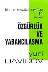 Özgürlük ve Yabancılaşma