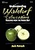 Understanding Waldorf Education: Teaching from the Inside Out