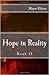Hope in Reality (The Illusi...