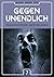 GEGEN UNENDLICH. Phantastis...