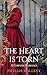 The Heart is Torn (Historical Cornish Romances Collection)