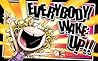 Everybody Wake Up!! by Daniel Jude Miller