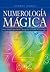 Numerologia Magica: Guia Co...
