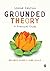 Grounded Theory: A Practical Guide