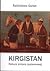 Kirgistan. Natura zmiany systemowej