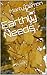 Earthly Needs: A Novel