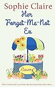 Her Forget-Me-Not Ex