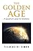 The Golden Age by Tilakasiri Simon