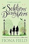 Soldiers' Daughters by Fiona Field