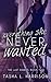 Everything She Never Wanted by Tasha L. Harrison