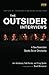The Outsider Interviews: A New Generation Speaks Out on Christianity