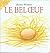 Le Bel Oeuf