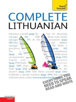 Complete Lithuanian Beginner to Intermediate Course: Learn to read, write, speak and understand a new language with Teach Yourself (Kindle Edition)