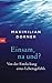 Einsam, na und?: Von der Entdeckung eines Lebensgefühls (German Edition)