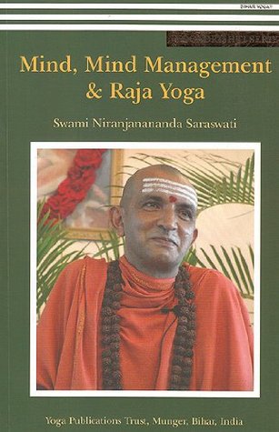 Mind,Mind Management and Raja Yoga