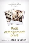 Petit arrangement privé by Jennifer Probst