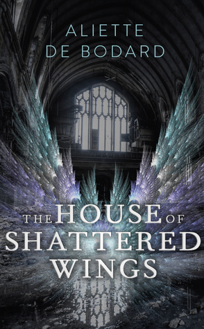 Portada de The House of Shattered Wings, de Aliette de Bodard