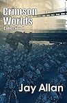 Crimson Worlds Collection II (Crimson Worlds #4-6) Book cover for Crimson Worlds Collection II (Crimson Worlds #4-6)