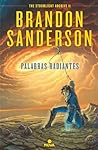 Palabras radiantes by Brandon Sanderson