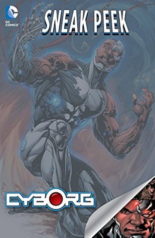 DC Sneak Peek: Cyborg #1 (Kindle Edition)