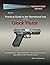 Practical Guide to the Operational Use of the Glock