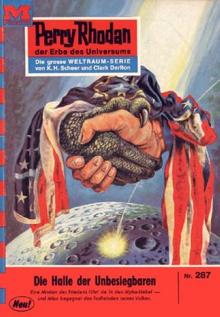 Perry Rhodan 287: Die Halle der Unbesiegbaren: Perry Rhodan-Zyklus "Die Meister der Insel" (Perry Rhodan-Erstauflage) (German Edition)
