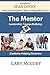 The Mentor: Leadership Trumps Bullying