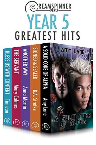 Dreamspinner Press Year Five Greatest Hits (Dreamspinner Press Greatest Hits)