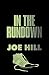 In the Rundown by Joe  Hill