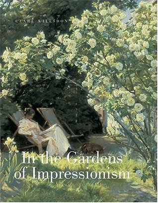 In the Gardens of Impressionism (Hardcover)