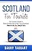 Scotland: For Tourists! - T...