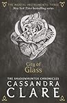 City of Glass by Cassandra Clare City of Glass by Cassandra Clare