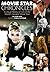 Movie Star Chronicles: A Vi...