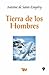 Tierra de los Hombres by Antoine de Saint-Exupéry