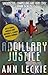 Ancillary Justice (Imperial Radch, #1)